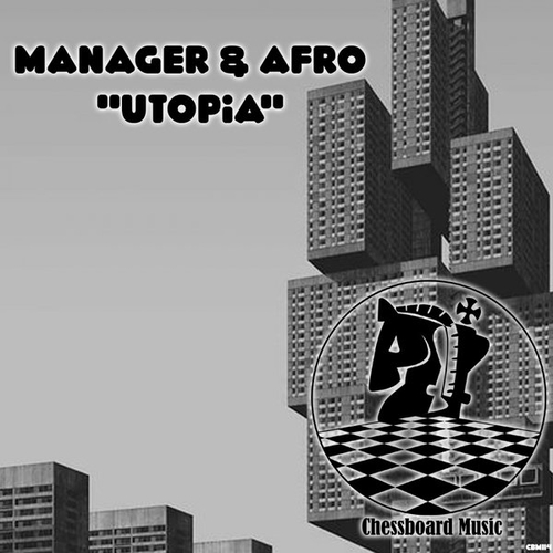 Manager & Afro - Utopia [CBM114]